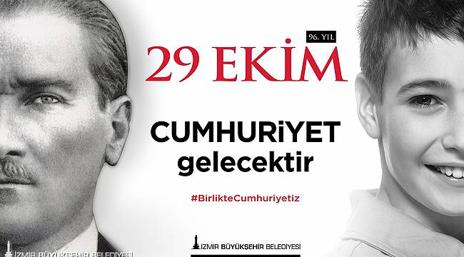 İzmir'de Cumhuriyet Bayramı kutlamalarının programı açıklandı 