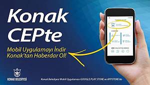 Konak Belediyesi Artık Akıllı Telefonlarda 