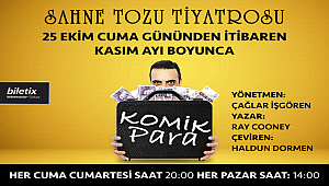 Sahne Tozu Tiyatrosu Perdelerini Komik Para ile Açıyor