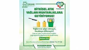 Çeşme'de 'Atık Yağ' seferberliği