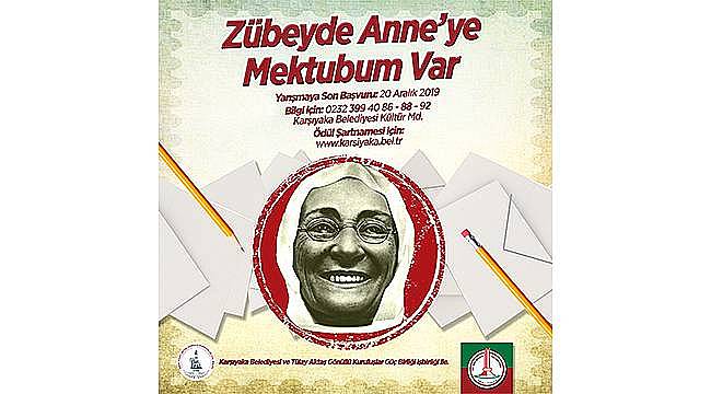 En güzel mektuplar Zübeyde Anne için  