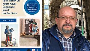 APİKAM'da "İzmir Mutfağı" söyleşisi 