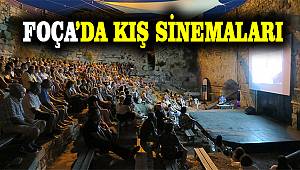 Foça'da Kış, Sinemayla Güzel 