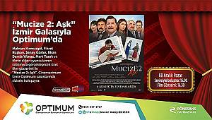 'Mucize 2: Aşk ' filminin özel gösterimi İzmir Optimum'da  
