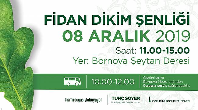 Tunç Soyer İzmirlileri fidan dikimine davet ediyor 