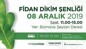 Tunç Soyer İzmirlileri fidan dikimine davet ediyor 