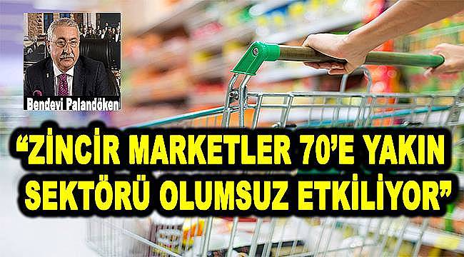 Esnaf, zincir marketler için düzenleme istiyor  