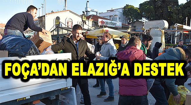 Foça'dan Elazığ'a Destek   