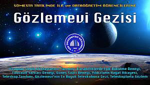 Sömestr tatilinde ilk ve orta öğretim öğrencilerine "EÜ Gözlemevi Gezisi" 