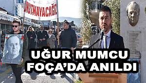 Uğur Mumcu, Foça'da saygı ve özlemle anıldı 
