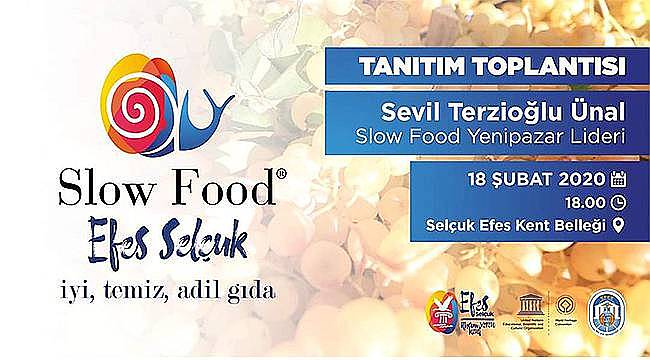 Efes Selçuk'ta Slow Food Hareketi Başlıyor 