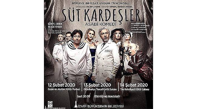 "Süt Kardeşler" İzmir'de 