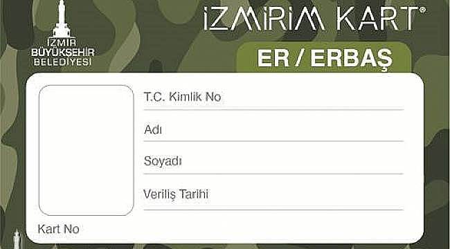 İzmir'de er ve erbaşlara ücretsiz ulaşım 