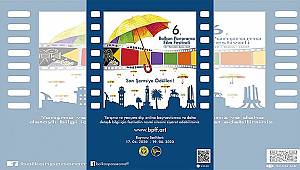6. Balkan Panorama Film Festivali'nin başvuru tarihleri belli oldu