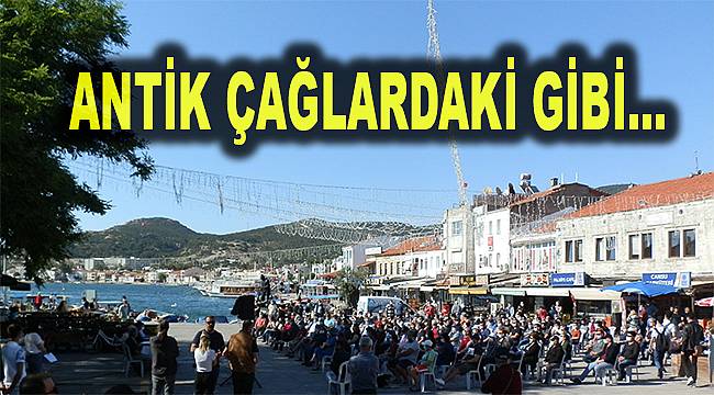 Foça'da Korona Günlerinden Sonra Meydanda İlk Büyük Toplantı 