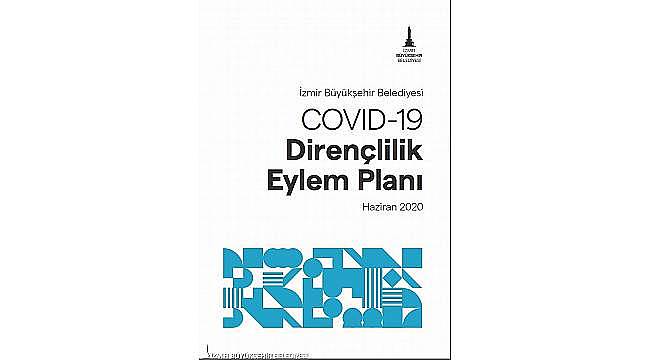 İzmir'den COVID-19 Dirençlilik Eylem Planı 