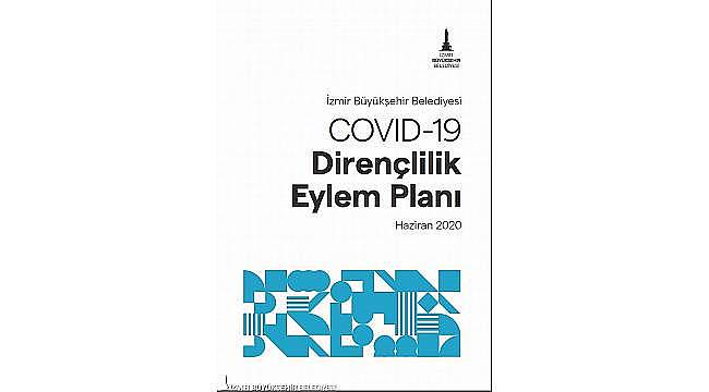 İzmir'den COVID-19 Dirençlilik Eylem Planı