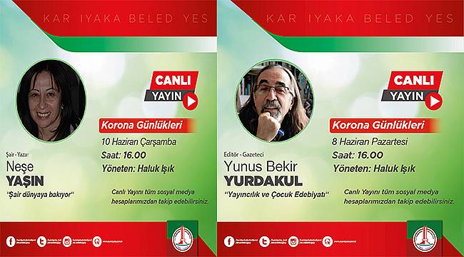 'Korona Günlükleri' Yunus Bekir Yurdakul ile Neşe Yaşın'ı ağırlıyor 