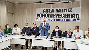 "Asla yalnız yürümeyeceksiniz" 