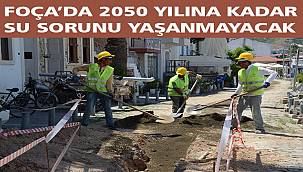 Foça, yeni içme suyu hattına kavuşuyor 