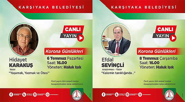 Hidayet Karakuş ve Efdal Sevinçli 'Korona Günlükleri'ne konuk oluyor  