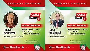 Hidayet Karakuş ve Efdal Sevinçli 'Korona Günlükleri'ne konuk oluyor  