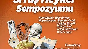 Karşıyaka 3. Taş Heykel Sempozyumu başlıyor   