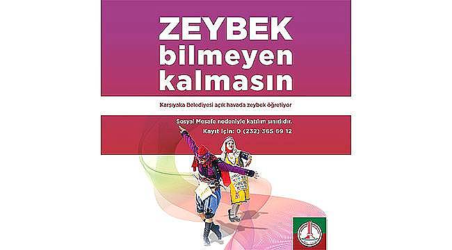 Karşıyaka'da zeybek bilmeyen kalmayacak 