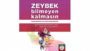 Karşıyaka'da zeybek bilmeyen kalmayacak