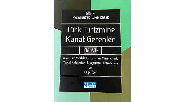 TÜRK TURİZMİNE KANAT GERENLER ARASINDA İKİ FOÇALI 