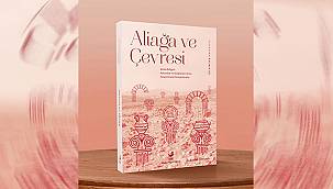 Uluslararası Aliağa Arkeoloji Sempozyumu Bildirileri kitaplaştırıldı 