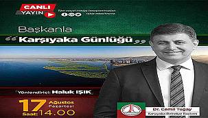 "Başkanla Karşıyaka Günlüğü" başlıyor