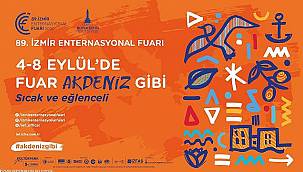 İzmir Enternasyonal Fuarı'nın açılış tarihi öne çekildi 