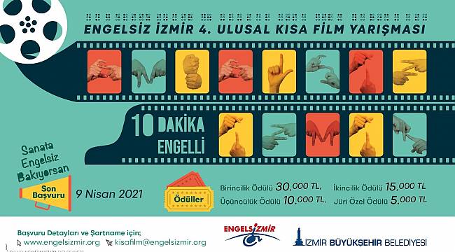 Engelsiz İzmir 4. Ulusal Kısa Film Yarışması başvuruları başladı 