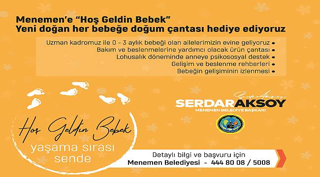 Menemen Belediyesi'nden yeni bir sosyal sorumluluk projesi: "HOŞ GELDİN BEBEK" 