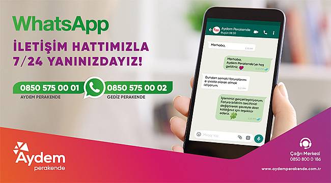 Aydem ve Gediz Perakende, Müşterilerine Bir WhatsApp Mesajı Kadar Yakın 