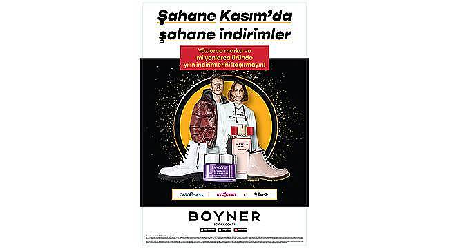 Boyner'de şahane indirimlerle "Şahane Kasım" 