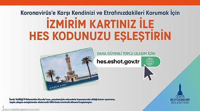 HES Kodu-İzmirim Kart eşleştirmesi için son hafta 