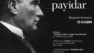 İzmir Büyükşehir Belediyesi'nden Ata'yı anma etkinlikleri  