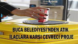 Buca Belediyesi'nden atık ilaçlara karşı çevreci proje 