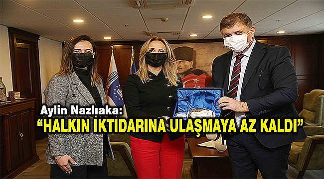 CHP'li Nazlıaka: "Halkın iktidarını kurmamıza çok az kaldı" 