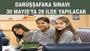 Darüşşafaka'nın 8 yıllık tam burslu eğitimi için 28 ilde sınav yapılacak 