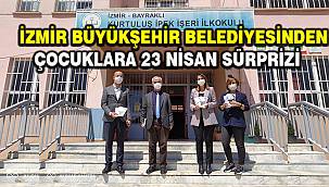 İzmir Büyükşehir Belediyesinden çocuklara 23 Nisan sürprizi  
