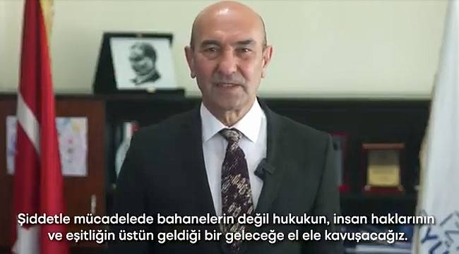 Başkan Soyer'den İstanbul Sözleşmesi'nin 10. yılında mesaj:  