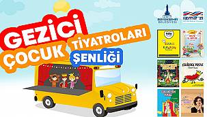 Gezici Çocuk Tiyatroları Şenliği başlıyor! 25 Haziran'da Foça'da...
