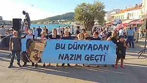 Nazım Hikmet Foça'da şarkılar ve şiirleriyle anıldı 