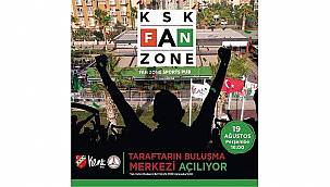KSK Fan Zone Açılıyor 