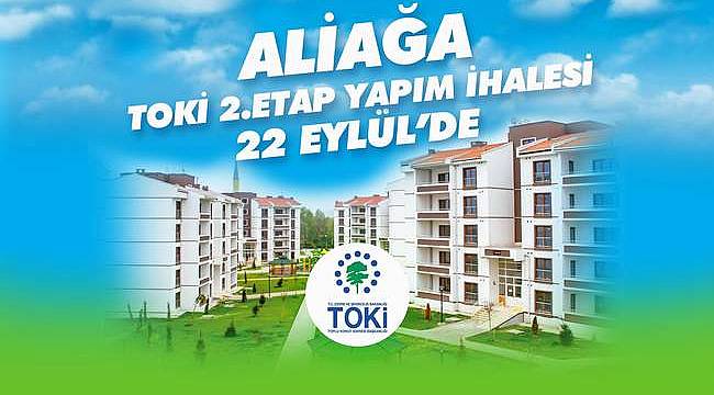 Aliağa TOKİ'de İhale 22 Eylül'de 