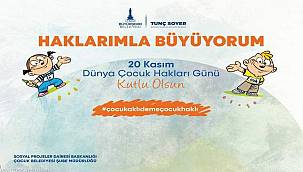 Büyükşehir'den bir haftalık Çocuk Hakları Günü programı