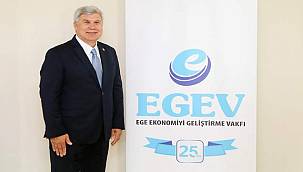 EGEV Başkanı Susam'dan ekonomi değerlendirmesi 